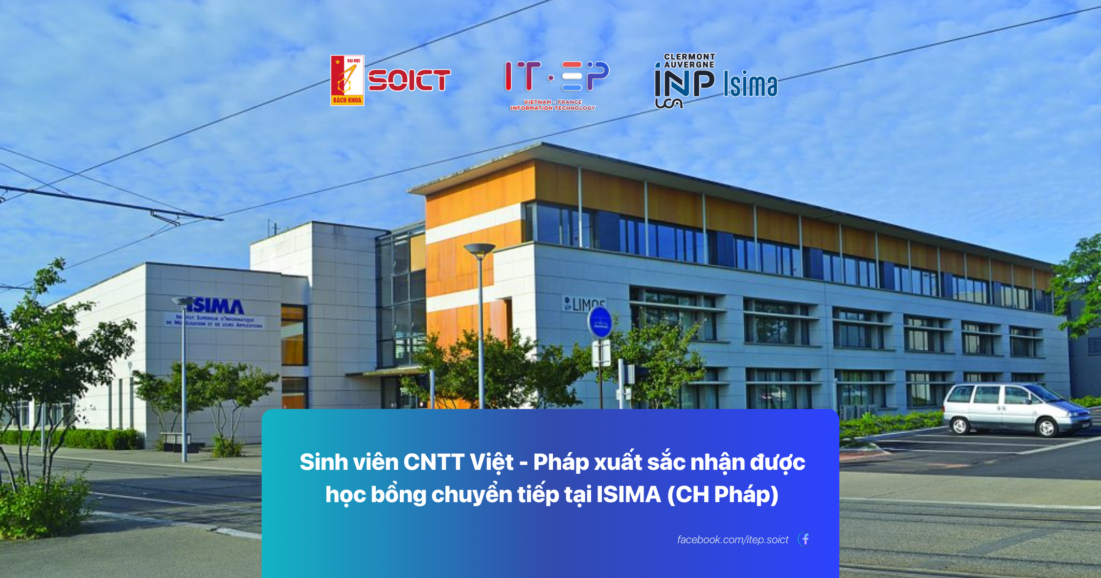 Sinh viên CTĐT CNTT Việt – Pháp xuất sắc nhận học bổng chuyển tiếp từ Trường ISIMA, UCA