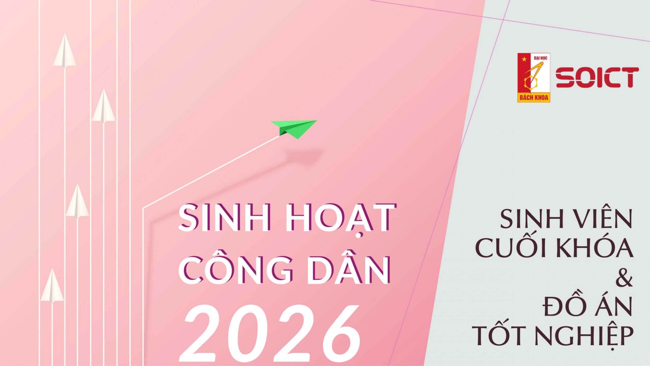 Trường CNTT&TT tổ chức buổi Sinh hoạt công dân kỳ 2025.2 cho SV năm cuối