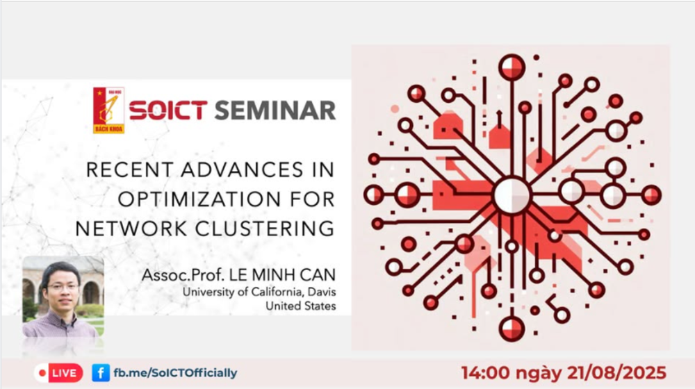 Seminar khoa học về những phương pháp hiện đại trong phân cụm mạng của PGS ĐH California