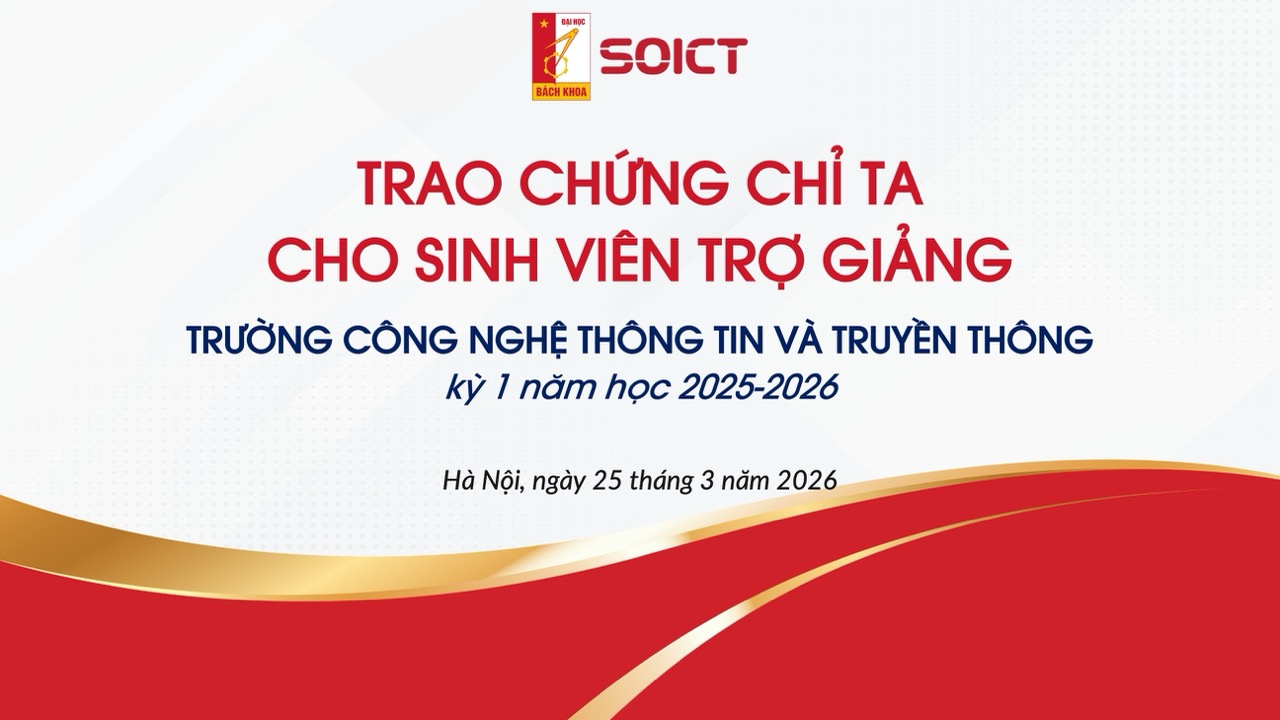 Trao chứng chỉ TA cho sinh viên trợ giảng kỳ 2025.1